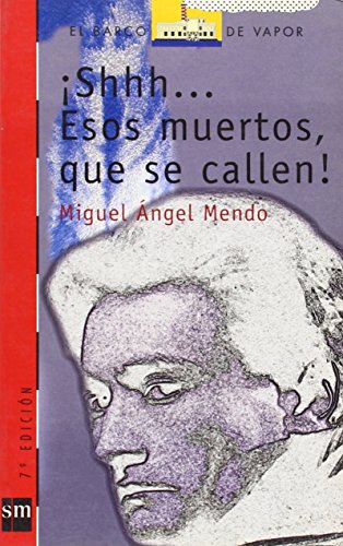 ¡Shhh... Esos muertos, que se callen!: 71 (El Barco de Vapor Roja)