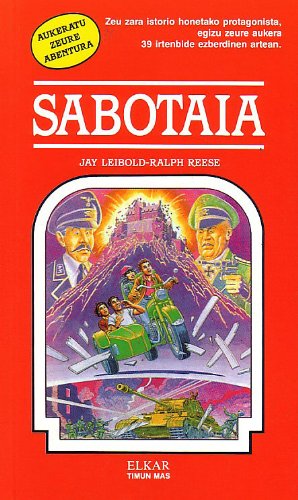 Sabotaia: 1 (Aukeratu zeure abentura)