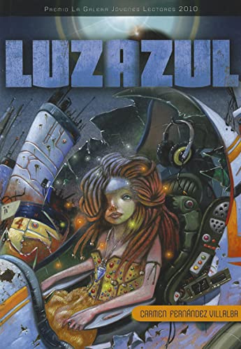 Luzazul (Narrativa singular)