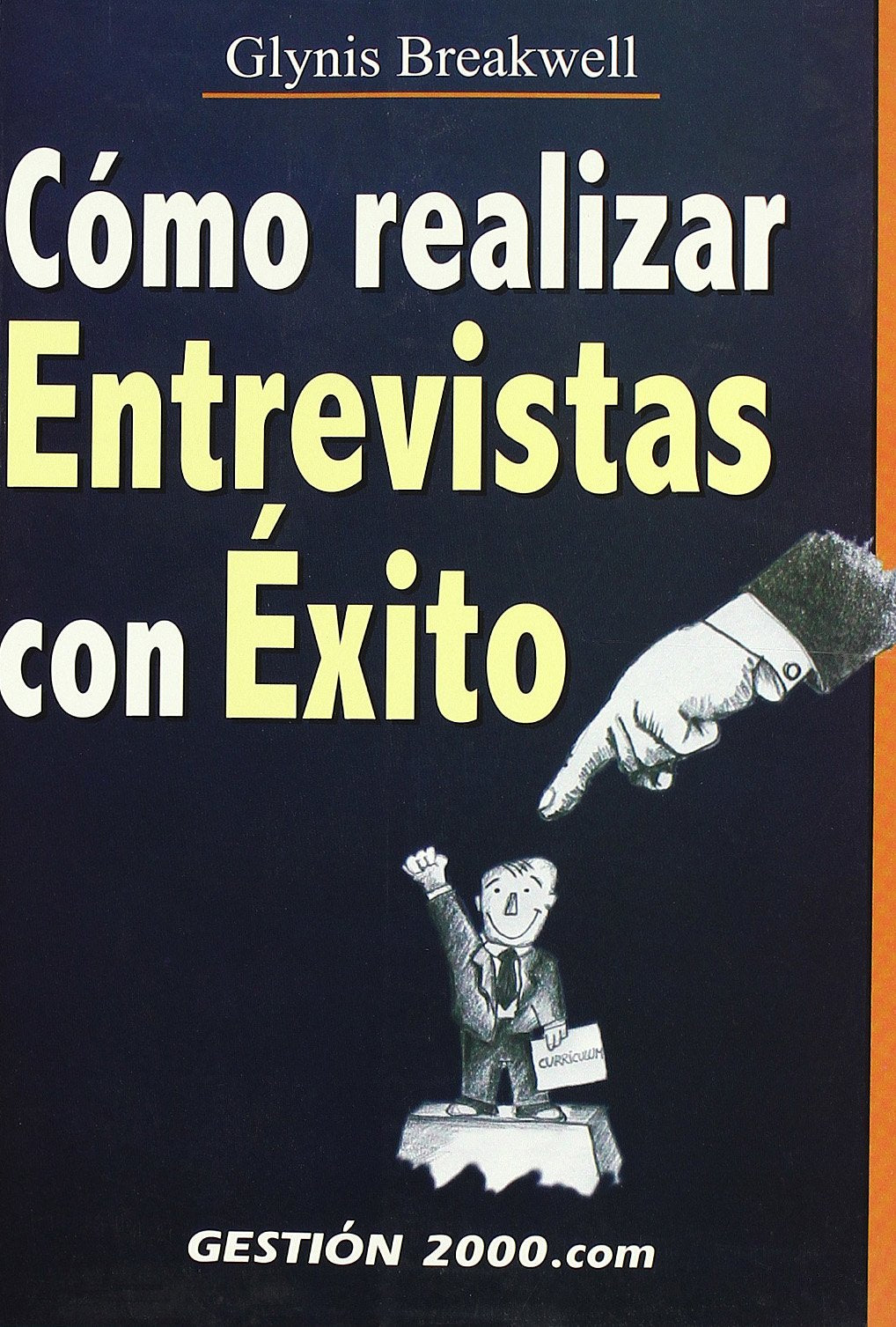 Cómo realizar entrevistas con éxito (RECURSOS HUMANOS)
