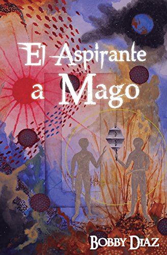 El Aspirante a Mago: Un viaje hasta el centro de tu Corazon