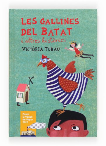 Les gallines del Batat i altres històries