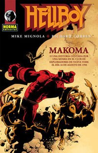 HELLBOY 11: MAKOMA (Ed. Rústica) (MIKE MIGNOLA)