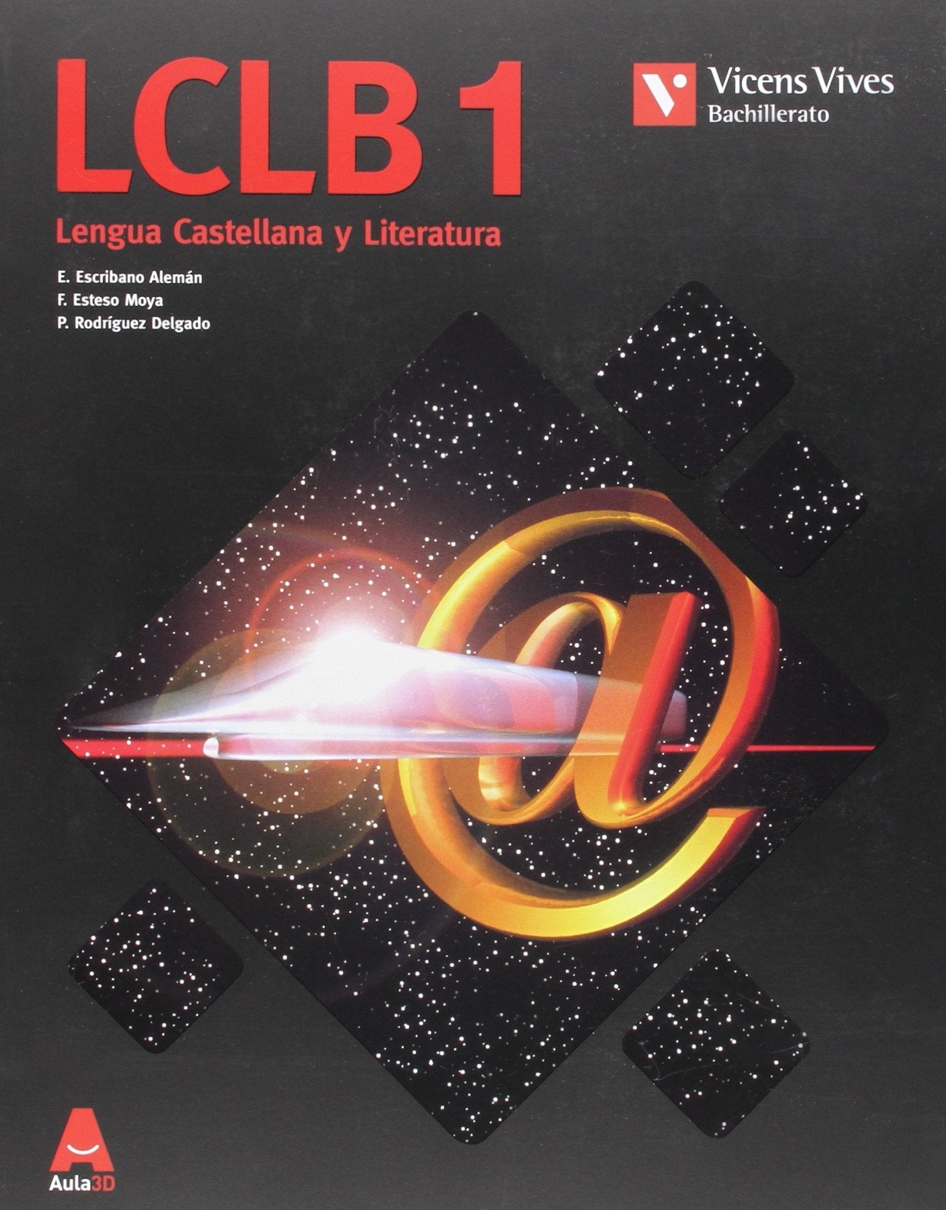LCLB 1 (Lengua Castellana Bachillerato) Aula 3D - 9788468230504 (2015)