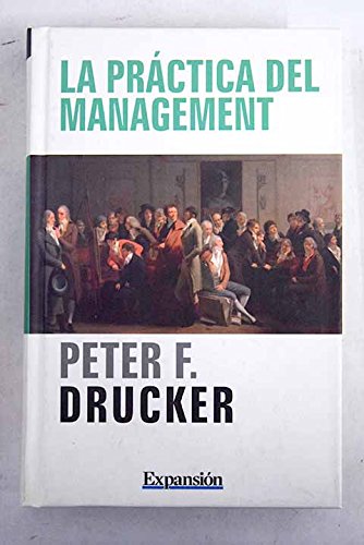 La Práctica Del Management