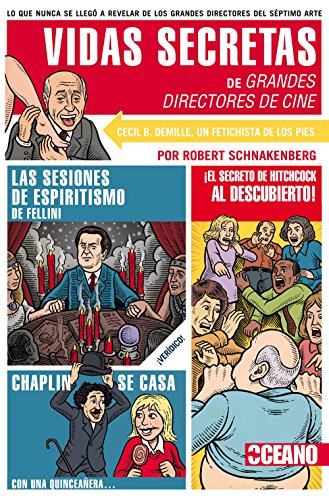 Vidas secretas de grandes directores de cine: Las leyendas de la gran pantalla al descubierto (Fuera de colección)
