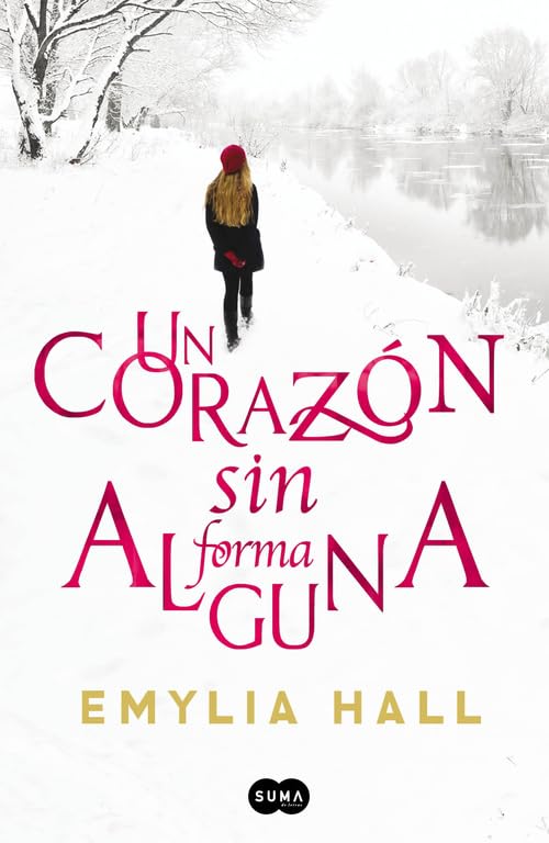Un corazón sin forma alguna (SUMA)