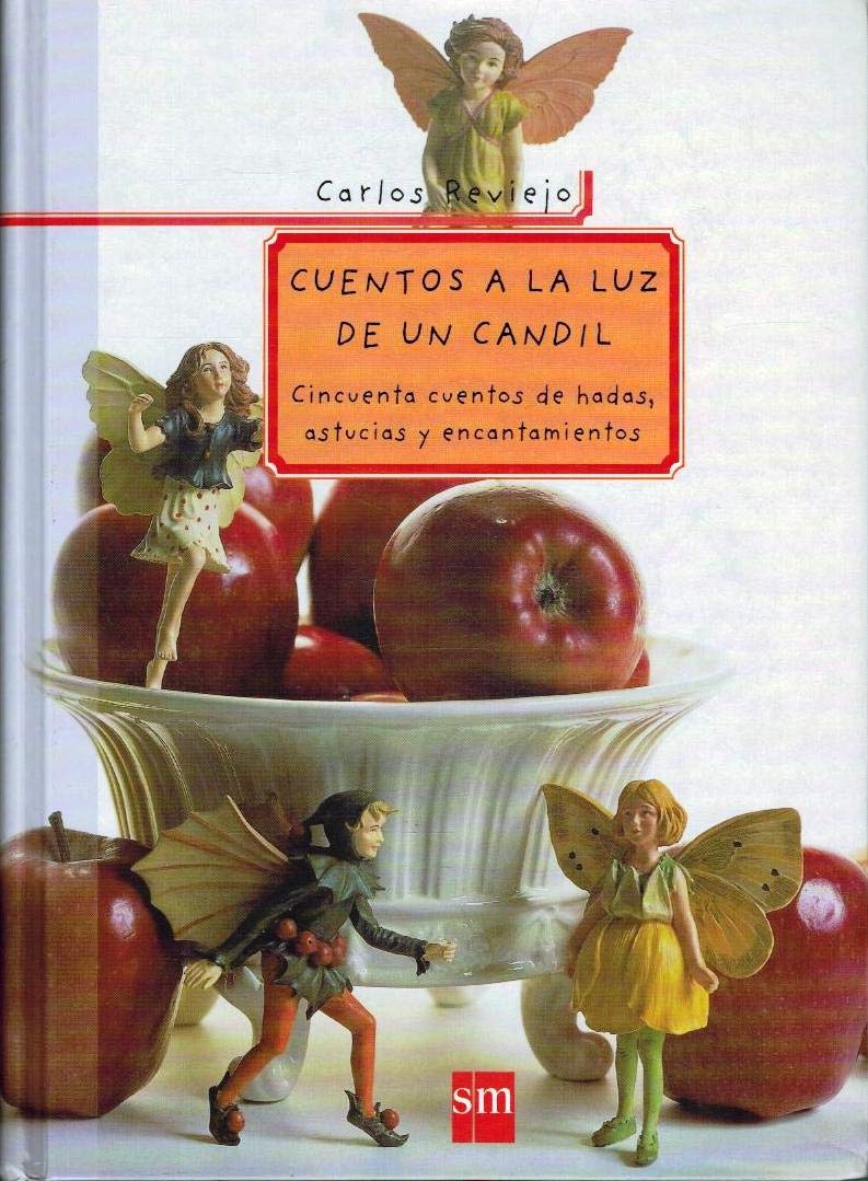 Cuentos a la luz de un candil (Padres y maestros)
