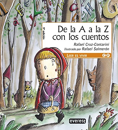 De la A a la Z con los cuentos (Leer es vivir)