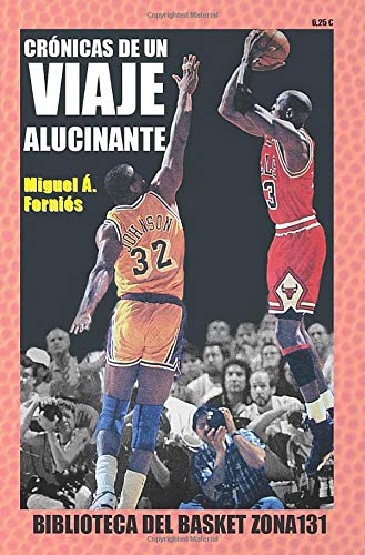 Crónicas De Un Viaje Alucinante