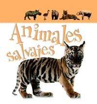 Animales salvajes: 000 (NO FICCIÓN INFANTIL)