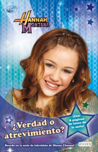 Hannah Montana. ¿Verdad o atrevimiento?. Novelización