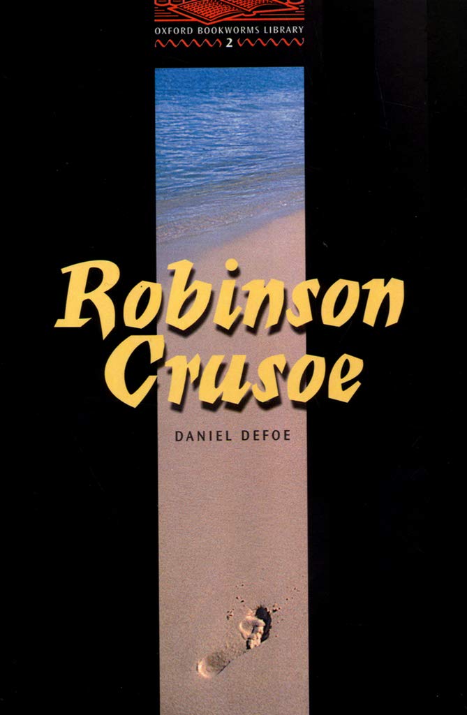 Oxford Bookworms Library 2: Robinson Crusoe