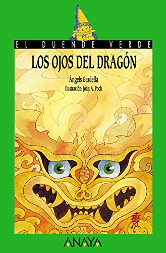 Los ojos del dragón (Literatura Infantil (6-11 Años) - El Duende Verde)