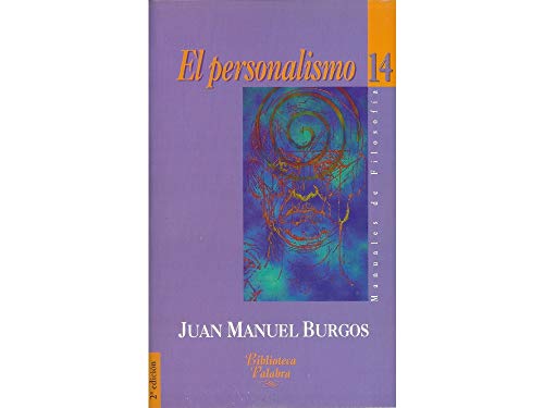 El personalismo (Biblioteca Palabra)