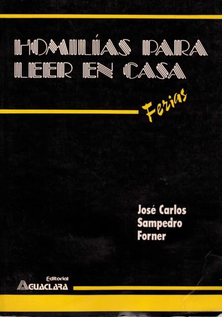 HOMILIAS PARA LEER EN CASA.FERIAS (SIN COLECCION)