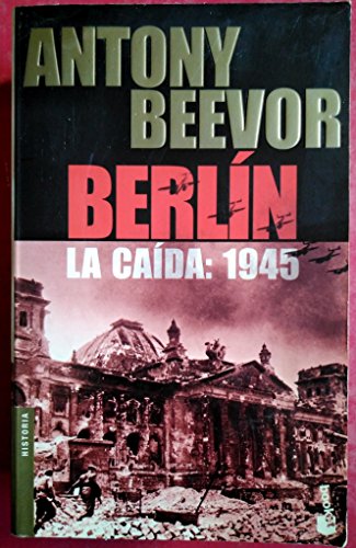 BERLIN-LA CAIDA:1945 (SIN COLECCION)