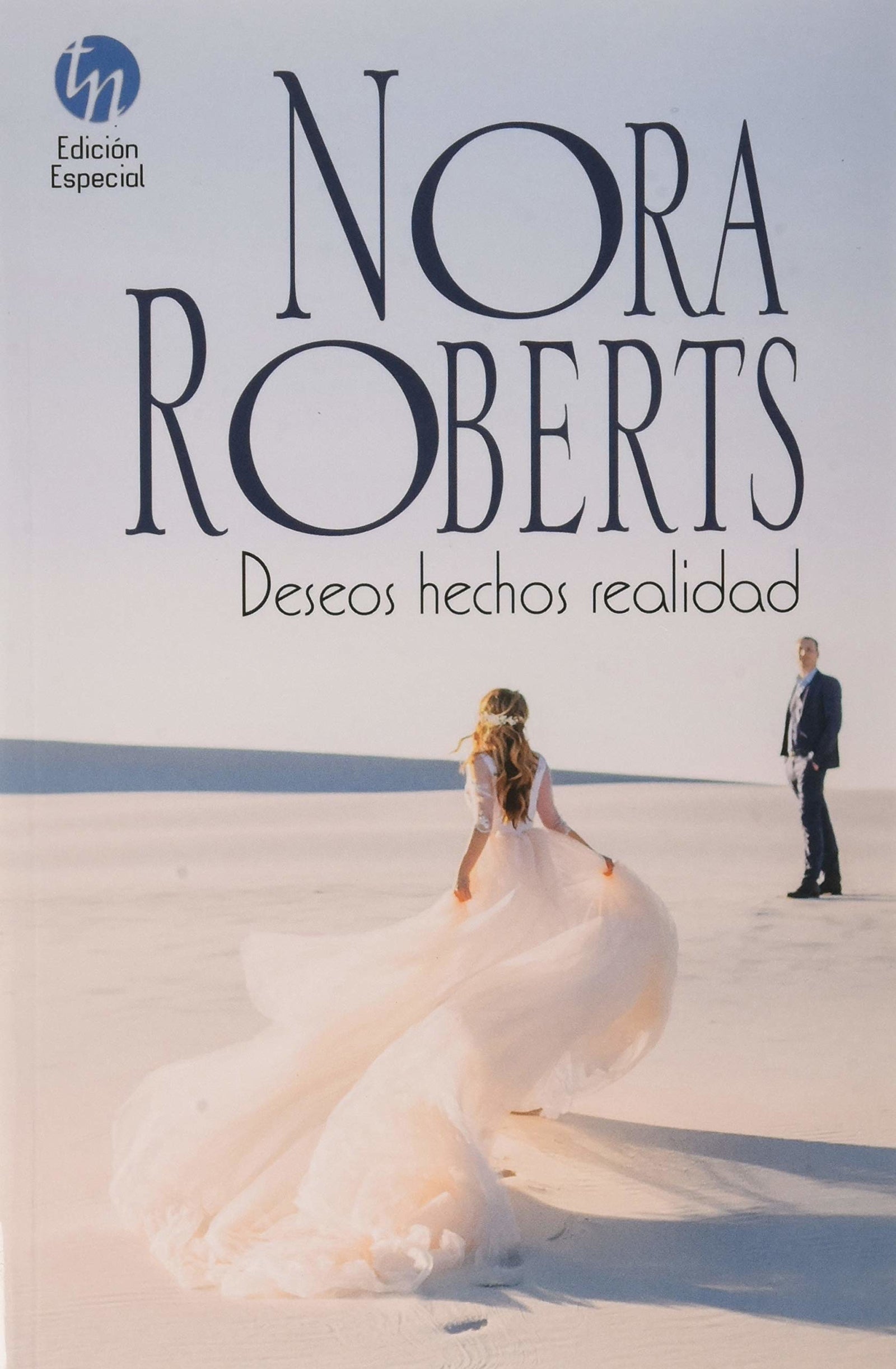 Deseos hechos realidad: 12 (ESPECIAL TOP NOVEL)