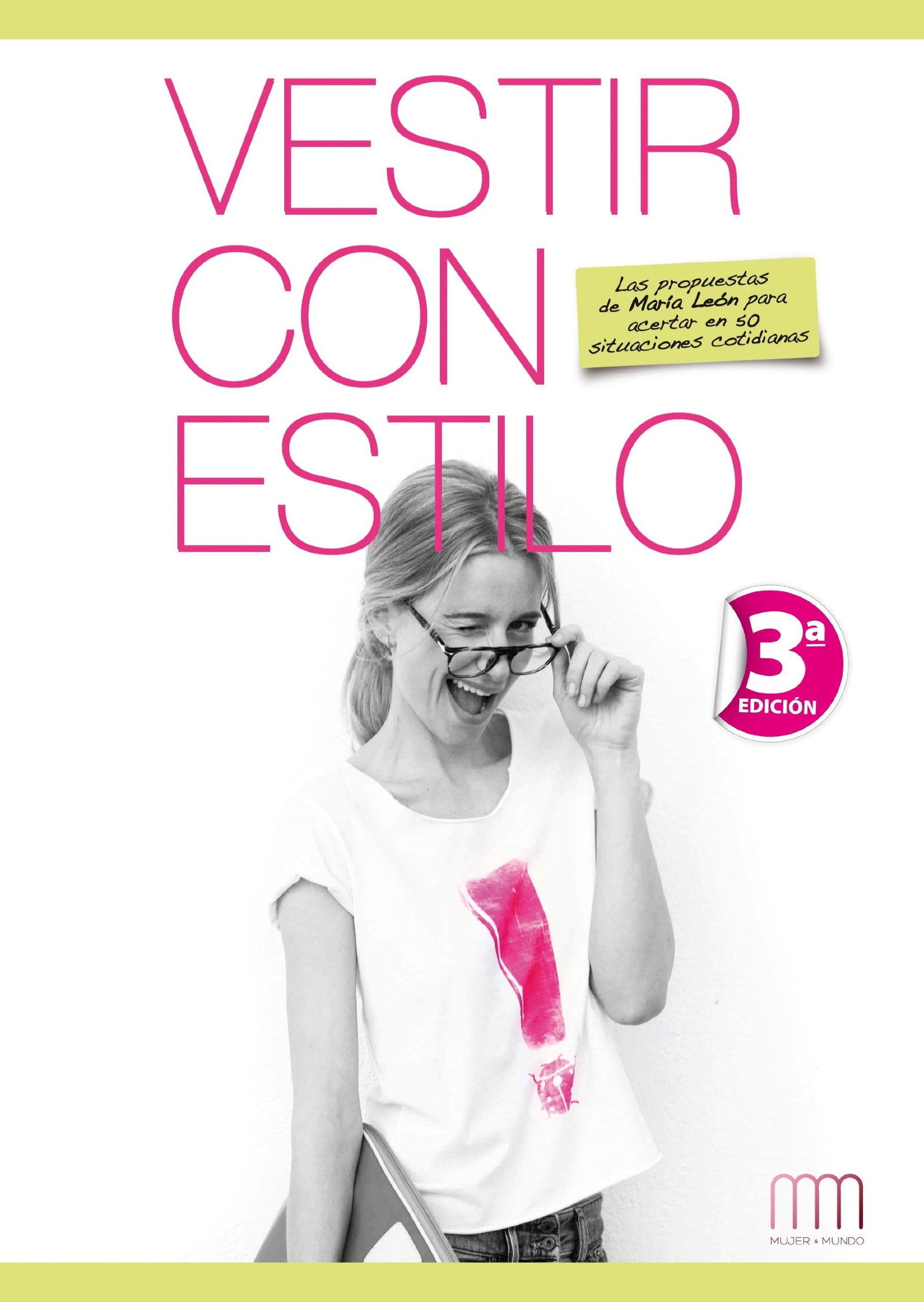 Vestir con estilo (Mujer y Mundo)