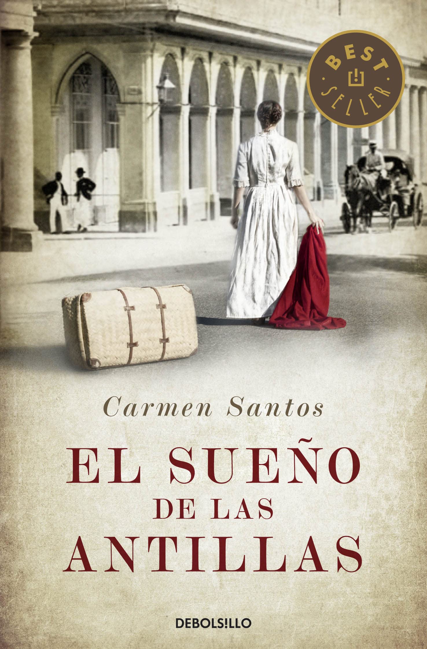El sueño de las Antillas (Best Seller)