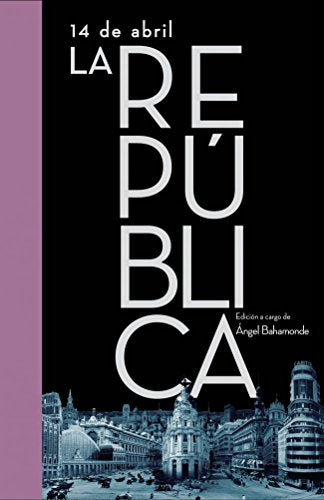 14 de abril. La República (Obras diversas)