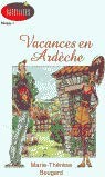 Vacances en ardèche