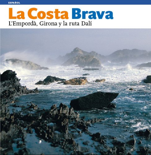 La Costa Brava, el Empordà, Girona y la ruta Dalí: El Empordà, Girona y la ruta Dalí (Sèrie 4)