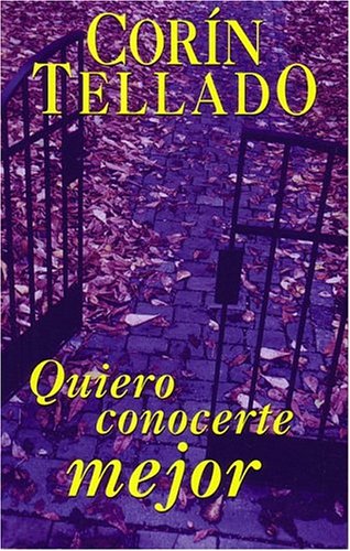 Quiero Conocerte Mejor (I Want to Get to Know You Better)