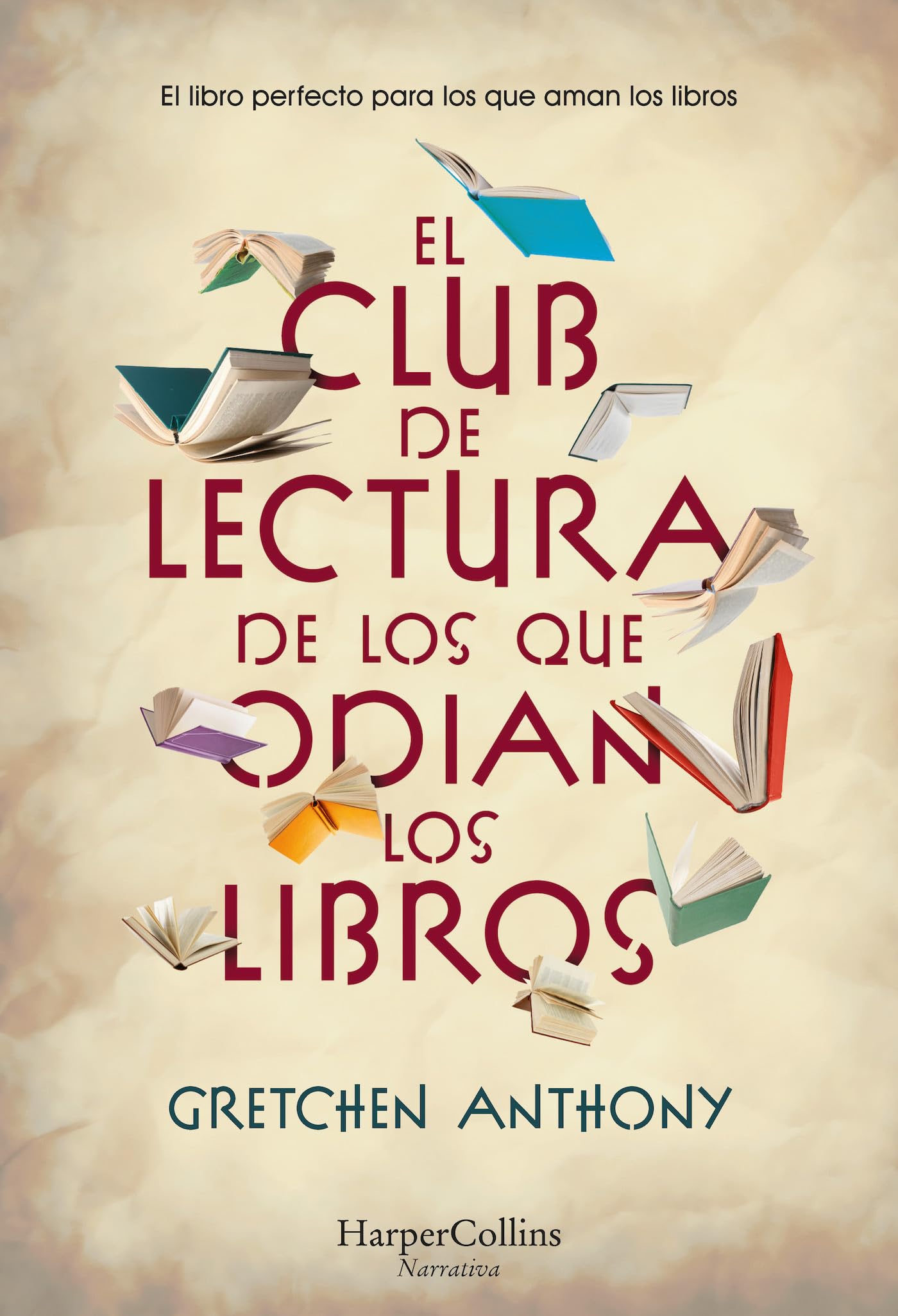 El club de lectura de los que odian los libros (HarperCollins)