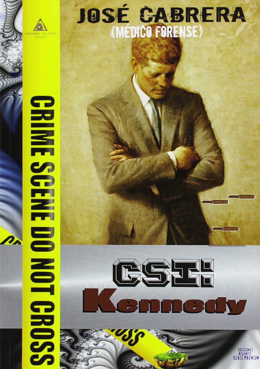 CSI: Kennedy (SERIE PREMIUM)