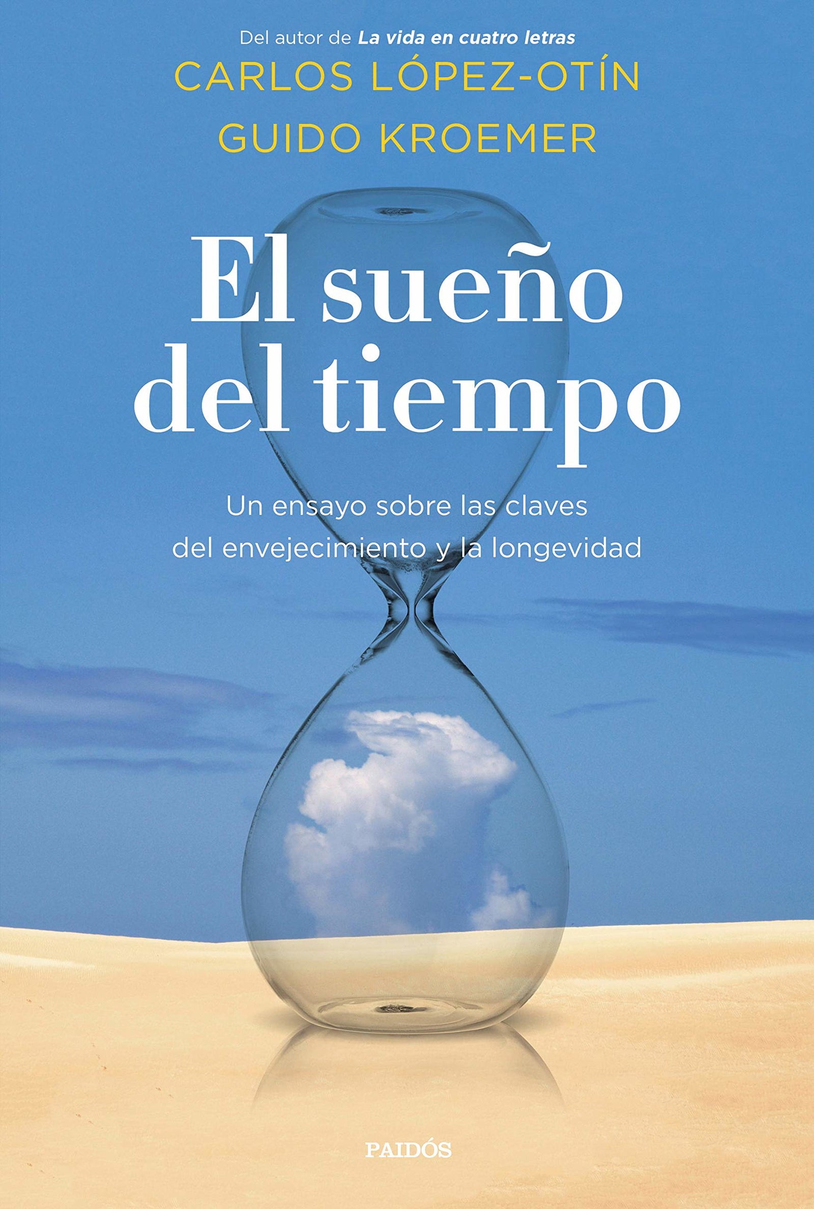 El sueño del tiempo: Un ensayo sobre las claves del envejecimiento y la longevidad (Contextos)