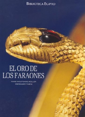 El oro de los faraones
