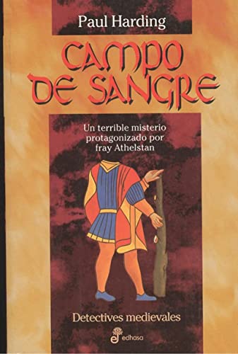Campo de sangre (XXIV) (Detectives en la historia)