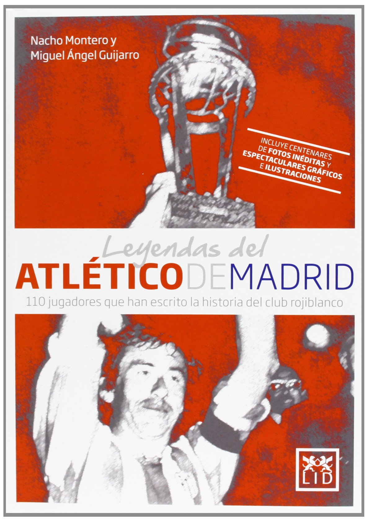 Leyendas Del Atlético Madrid (VIVA)