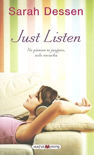 Just Listen: No pienses ni juzgues, solo escucha (Narrativa infantil y juvenil)