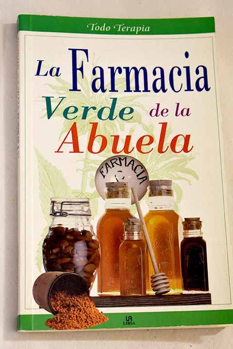La farmacia verde de la abuela (SIN COLECCION)