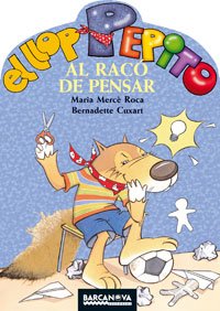 El llop Pepito al racó de pensar (Llibres infantils i juvenils - Sopa de contes - El llop Pepito)