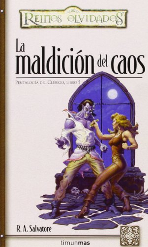 La maldición del caos: 5 (No Reinos Olvidados)