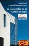La Universidad en el cambio de siglo (Libros Singulares (Ls))