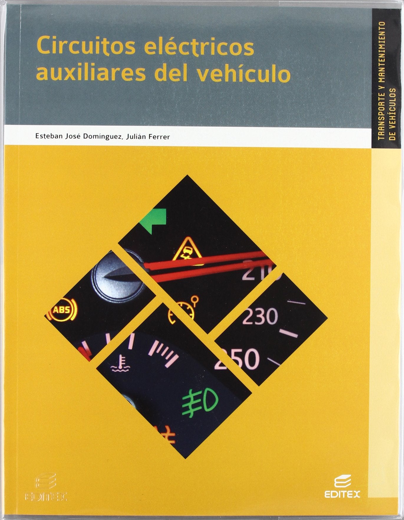Circuitos eléctricos auxiliares del vehículo (Ciclos Formativos)