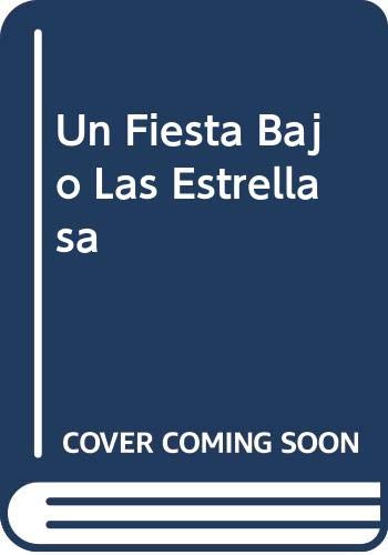 Un Fiesta Bajo Las Estrellasa