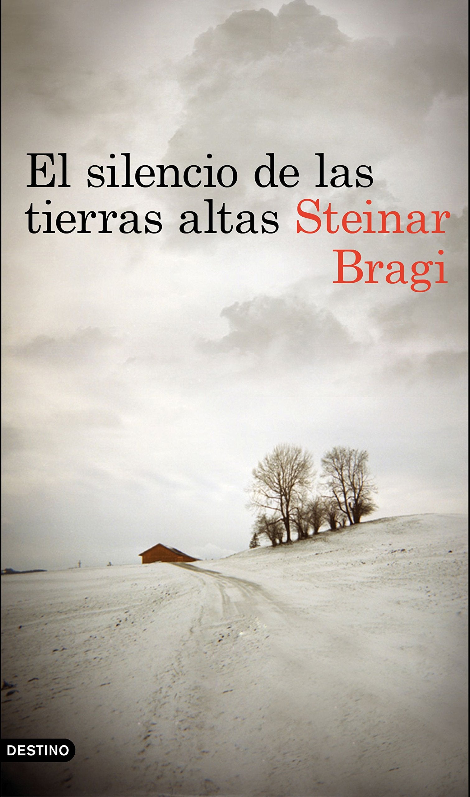 El silencio de las tierras altas (Áncora & Delfín)