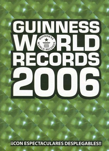 Guinness World Records 2006 (GUINNESS WORLD RECORDS (SPANISH))