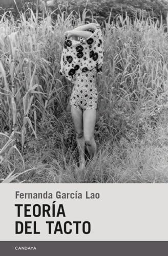 Teoría del tacto: 91 (Candaya Narrativa)