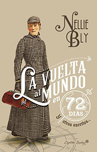 La vuelta al mundo en 72 días y otros escritos (ENSAYO)