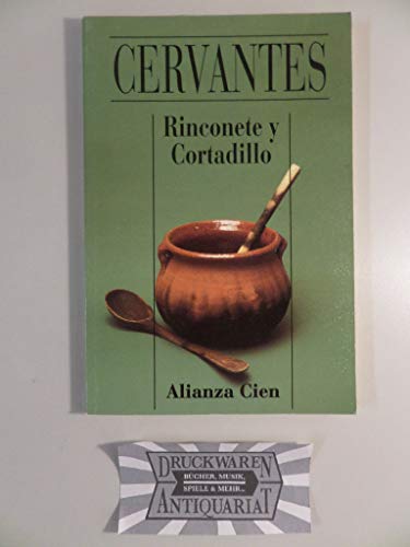 Rinconete y Cortadillo: Rinconete and Cortadillo