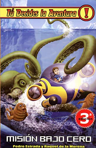 Mision Bajo Cero 2ｦed: 9 (Tú decides la aventura)