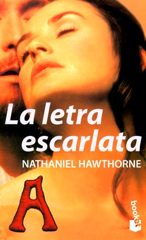 La letra escarlata/ The Scarlet Letter