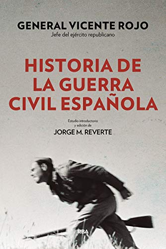 Historia de la guerra civil española (Ensayo y Biografía)