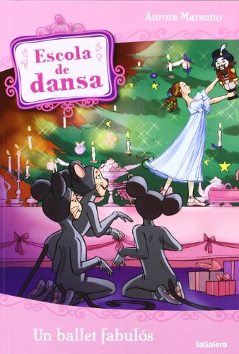 Escola de dansa 12. Un ballet fabulós